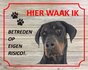 Bord Hier waak ik Dobermann_